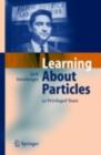 Image for Learning about particles: 50 privileged years