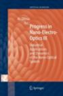 Image for Progress in nano-electro-optics.: (Industrial applications and dynamics of the nano-optical system) : 3,