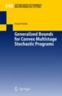 Image for Generalized bounds for convex multistage stochastic programs
