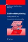 Image for Stadtverkehrsplanung: Grundlagen, Methoden, Ziele