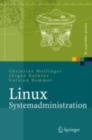 Image for Linux-Systemadministration: Grundlagen, Konzepte, Anwendung