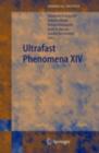 Image for Ultrafast phenomena XIV: proceedings of the 14th International Conference, Niigata Japan, July 25-30, 2004