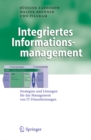 Image for Integriertes Informationsmanagement: Strategien und Losungen fur das Management von IT-Dienstleistungen