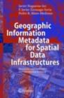Image for Geographic Information Metadata for Spatial Data Infrastructures: Resources, Interoperability and Information Retrieval