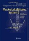 Image for Handbuch Diagnostische Radiologie: Muskuloskelettales System 3