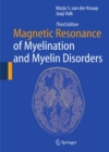 Image for Magnetic Resonance of Myelination and Myelin Disorders