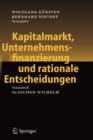 Image for Kapitalmarkt, Unternehmensfinanzierung und rationale Entscheidungen