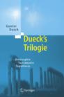 Image for Dueck&#39;s Trilogie 2.0 : Omnisophie - Supramanie - Topothesie