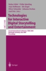 Image for Technologies for interactive digital storytelling and entertainment: Second International Conference, TIDSE 2004, Darmstadt, Germany June 24-26 2004 : proceedings