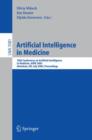 Image for Artificial Intelligence in Medicine : 10th Conference on Artificial Intelligence in Medicine, AIME 2005, Aberdeen, UK, July 23-27, 2005, Proceedings
