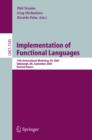 Image for Implementation of Functional Languages: 15th International Workshop, IFL 2003, Edinburgh, UK, September 8-11, 2003. Revised Papers