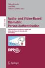 Image for Audio- and Video-Based Biometric Person Authentication : 5th International Conference, AVBPA 2005, Hilton Rye Town, NY, USA, July 20-22, 2005, Proceedings