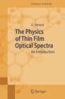 Image for The Physics of Thin Film Optical Spectra: An Introduction