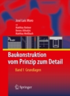 Image for Baukonstruktion - Vom Prinzip Zum Detail: Band 1 Grundlagen