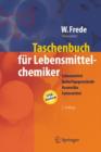Image for Taschenbuch Fur Lebensmittelchemiker : Lebensmittel - Bedarfsgegenstande - Kosmetika - Futtermittel