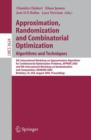 Image for Approximation, Randomization and Combinatorial Optimization. Algorithms and Techniques : 8th International Workshop on Approximation Algorithms for Compinatorial Optimization Problems, APPROX 2005 and