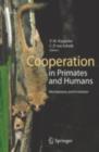 Image for Cooperation in primates and humans: mechanisms and evolution