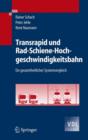Image for Transrapid und Rad-Schiene-Hochgeschwindigkeitsbahn