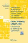 Image for Error-Correcting Linear Codes : Classification by Isometry and Applications