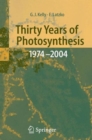 Image for Thirty Years of Photosynthesis : 1974 - 2004