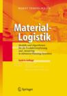 Image for Material-Logistik : Modelle Und Algorithmen Fur Die Produktionsplanung Und -Steuerung in Advanced Planning-Systemen