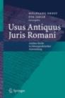 Image for Usus Antiquus Juris Romani: Antikes Recht in lebenspraktischer Anwendung