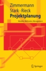 Image for Projektplanung: Modelle, Methoden, Management
