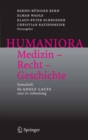 Image for Humaniora: Medizin - Recht - Geschichte: Festschrift fur Adolf Laufs zum 70. Geburtstag