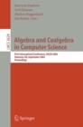 Image for Algebra and Coalgebra in Computer Science