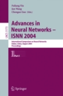 Image for Advances in Neural Networks - ISNN 2004: International Symposium on Neural Networks, Dalian, China, August 19-21, 2004, Proceedings, Part I