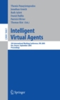 Image for Intelligent Virtual Agents: 5th International Working Conference, IVA 2005, Kos, Greece, September 12-14, 2005, Proceedings