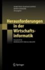 Image for Herausforderungen der Wirtschaftsinformatik in der Praxis: Festschrift fur Hermann Krallmann