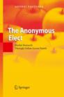 Image for The anonymous elect  : market research through online access panels