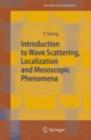 Image for Introduction to wave scattering, localization and mesoscopic phenomena