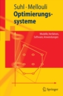Image for Optimierungssysteme: Modelle, Verfahren, Software, Anwendungen
