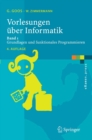 Image for Vorlesungen uber Informatik: Band 1: Grundlagen und funktionales Programmieren