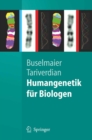 Image for Humangenetik fur Biologen