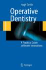 Image for Operative dentistry  : a practical guide to recent innovations