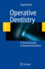 Image for Operative dentistry: a practical guide to recent innovations
