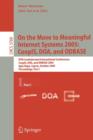 Image for On the Move to Meaningful Internet Systems 2005: CoopIS, DOA, and ODBASE : OTM Confederated International Conferences, CoopIS, DOA, and ODBASE 2005, Agia Napa, Cyprus, October 31 - November 4, 2005, P