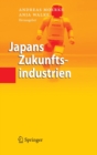Image for Japans Zukunftsindustrien