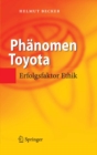 Image for Phanomen Toyota: Erfolgsfaktor Ethik