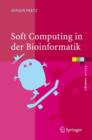 Image for Soft Computing in der Bioinformatik