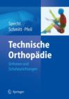 Image for Technische Orthopadie : Orthesen Und Schuhzurichtungen