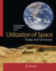 Image for Utilization of space: today and tomorrow
