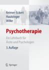 Image for Psychotherapie : Ein Lehrbuch fur Arzte und Psychologen