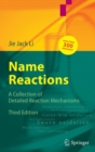 Image for Name reactions  : a collection of detailed reaction mechanisms
