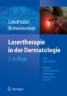 Image for Lasertherapie in Der Dermatologie : Atlas Und Lehrbuch