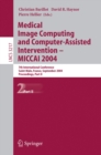 Image for Medical Image Computing and Computer-Assisted Intervention -- MICCAI 2004: 7th International Conference Saint-Malo, France, September 26-29, 2004, Proceedings, Part II