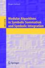 Image for Modular algorithms in symbolic summation and symbolic integration